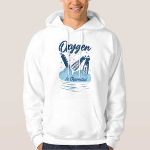 Sudadera El oxígeno es sobrevalorado - Para nadadores