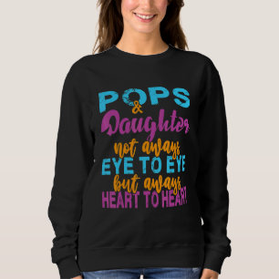Sudadera El Padre No Siempre Ojo A Ojo Pero Siempre Corazón