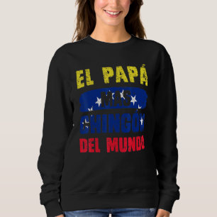 Sudadera El Pap Mas Chingn Del Mundo Bandera Venezuela