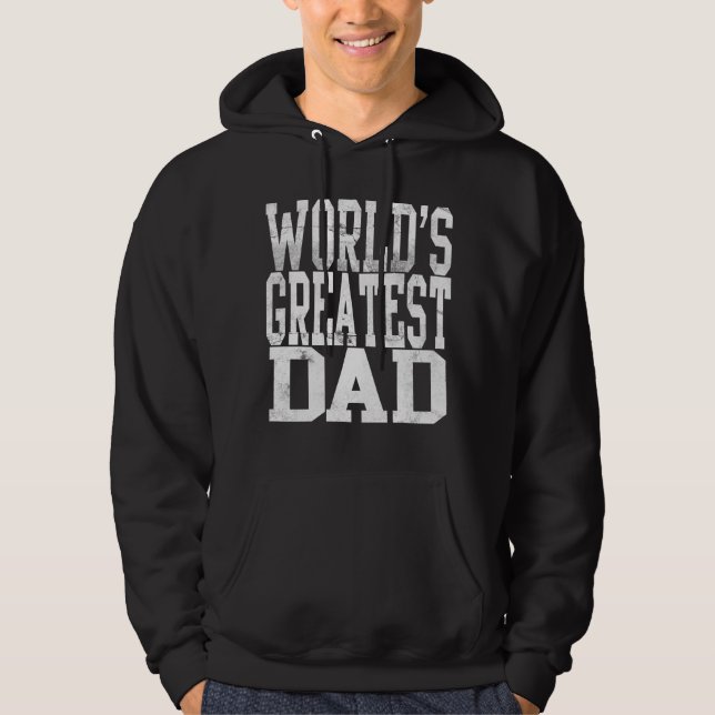 Sudadera El papá más grande del mundo, las letras de los gr (Anverso)