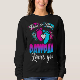 Sudadera El Pawpaw Rosa O Azul Te Ama El Género Revelar El