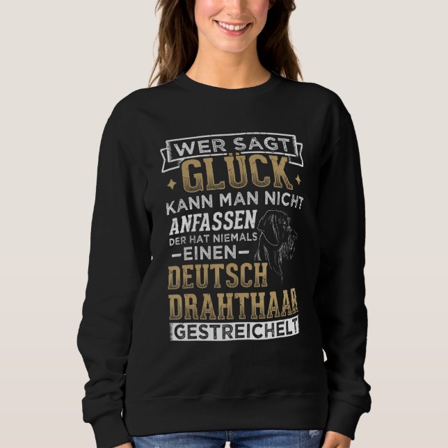 Sudadera El pelo de alambre alemán que estrangula al dueño  (Anverso)