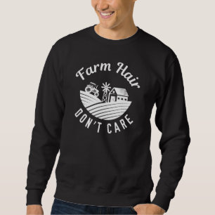 Sudadera El pelo de la granja no importa