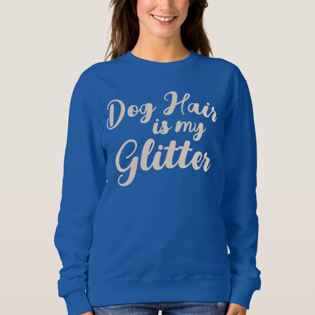 Sudadera "El pelo de perro es mi Purpurina" (Anverso)