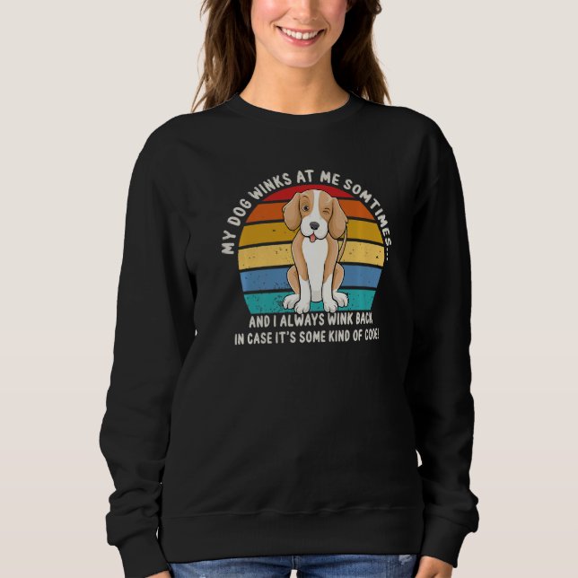 Sudadera El Perro Dueño Del Perro Me Enamoraba A Veces. (Anverso)
