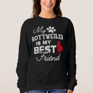 Sudadera El Perro Rottweiler Mi Rottweiler Es Mi Mejor Amig