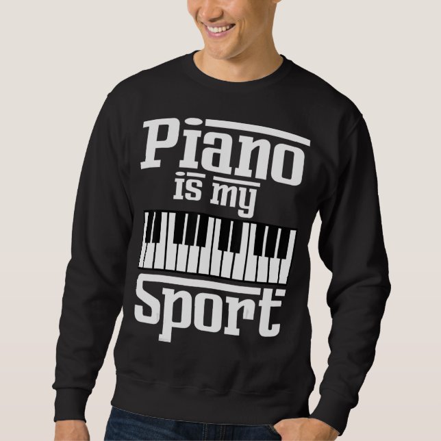 Sudadera El piano es mi músico del teclado musical deportiv (Anverso)