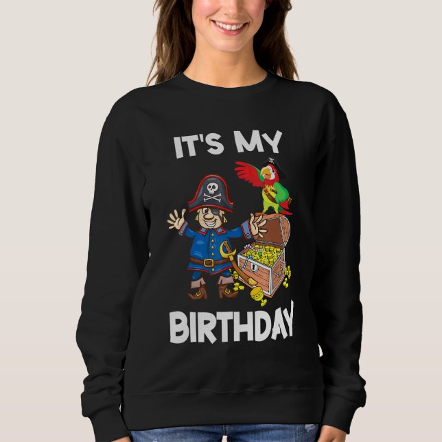 Sudadera El Pirata Bailando Es Mi Cumpleaños Feliz Para Mí  (Anverso)