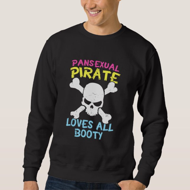 Sudadera El Pirata Pansexual Retro Ama A Todos Los Barcos C (Anverso)