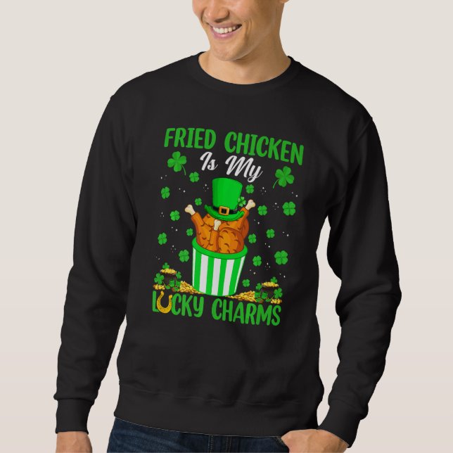 Sudadera El Pollo Frito Es Mi Encanto Afortunado Para St Pa (Anverso)