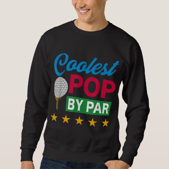 Sudadera El Pop Más Coolés De Par Golf Lover (Anverso)