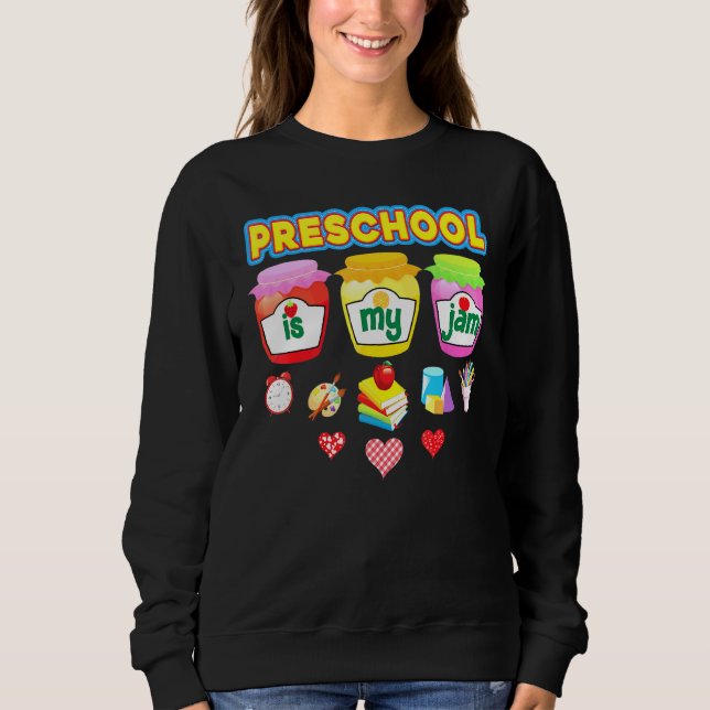 Sudadera El Preescolar Es Mi Jam Teacher De Regreso A La Es (Anverso)
