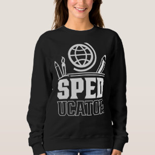 Sudadera El profesor de educación especial Sped Awa