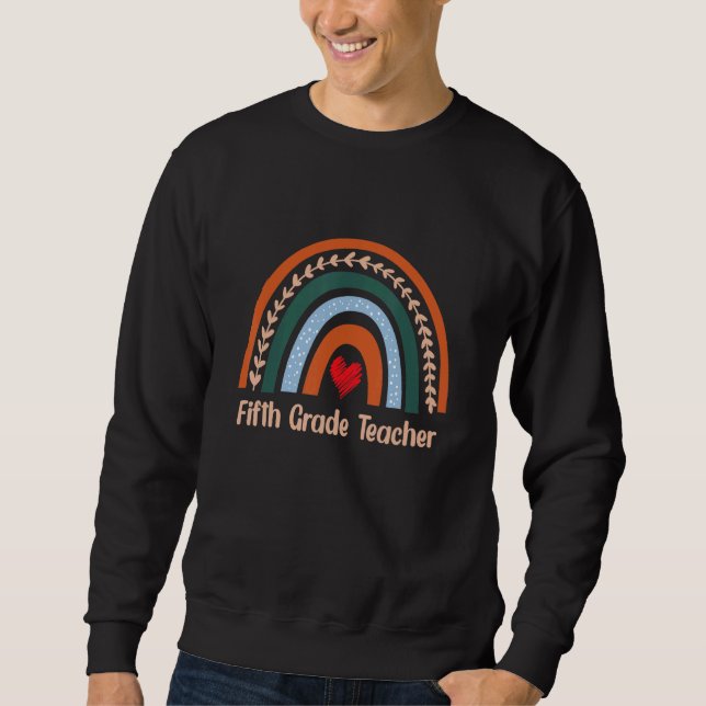 Sudadera El profesor de quinto grado Boho Rainbow de vuelta (Anverso)