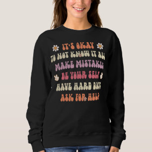 Sudadera El Profesor Hippie Retro Groovy Está Bien No Saber