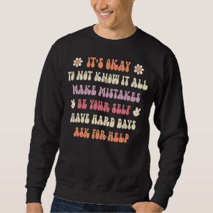 Sudadera El Profesor Hippie Retro Groovy Está Bien No Saber