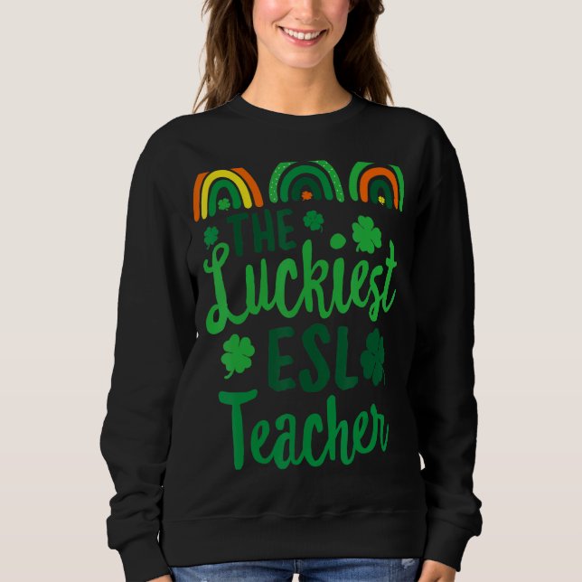 Sudadera El profesor más afortunado de la ESL, St Patrick's (Anverso)