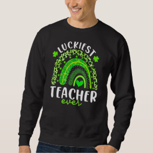 Sudadera El profesor más afortunado del arcoiris es St Patr