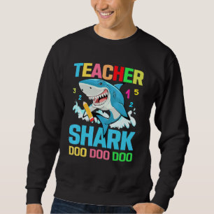 Sudadera El profesor Shark Doo Doo Tu Escuela De Trabajo