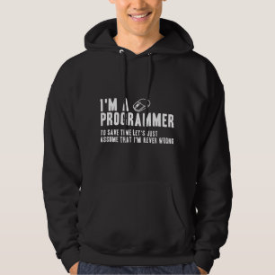 Sudadera El programador siempre tiene razón Ingeniero de so