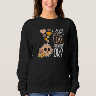Sudadera El Pufferfish Cuerdo Me Encanta Realmente El Puffe
