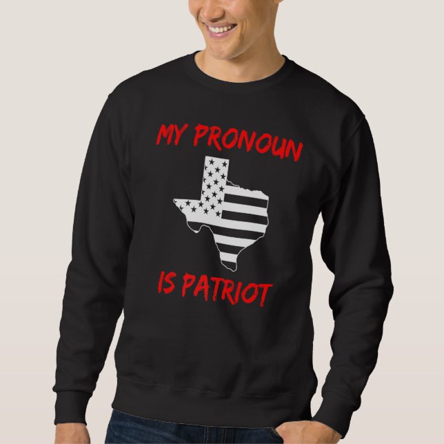 Sudadera El republicano de Texas My Pronoun es conservador  (Anverso)
