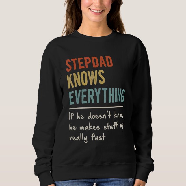 Sudadera El retro Stepdad conoce todo lo que los hombres sa (Anverso)