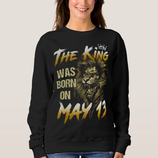 Sudadera El Rey Nació El León Del 13 De Mayo (Anverso)