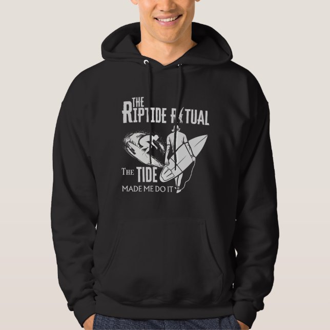 Sudadera El Ritual Del Riptido La Marea Me Hizo Hacerlo (Anverso)