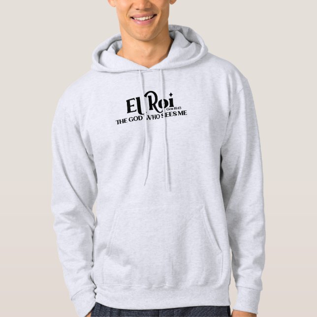 Sudadera El Roi El Dios que ve la génesis 16:13 Biblia  (Anverso)