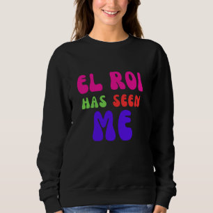 Sudadera El Roi Me Ha Visto - Oración matutina de NSPPD