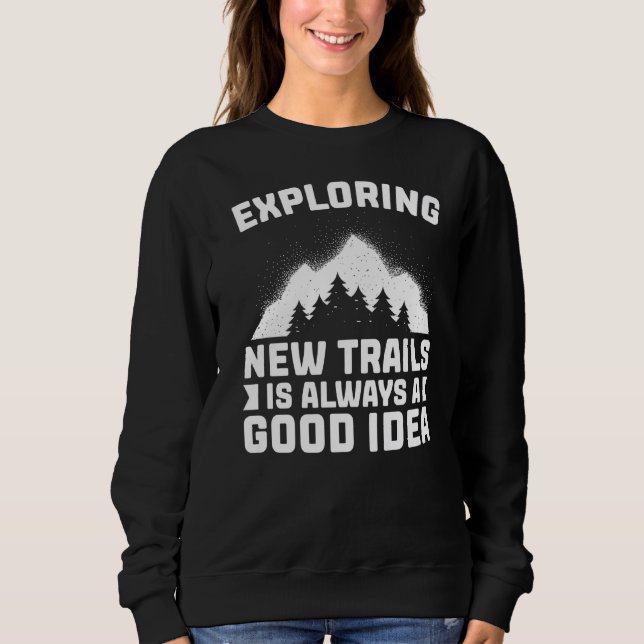 Sudadera El Senderismo En Ejecución Explorando Nuevos Sende (Anverso)