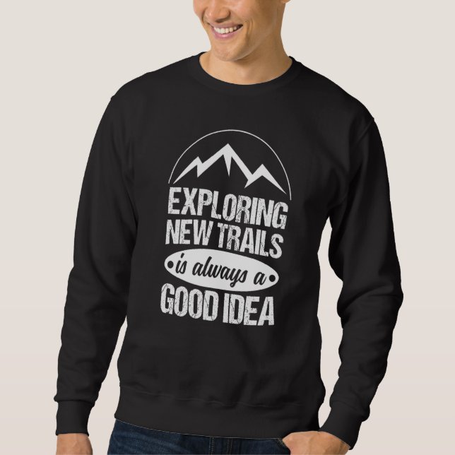 Sudadera El Senderismo En Ejecución Explorando Nuevos Sende (Anverso)