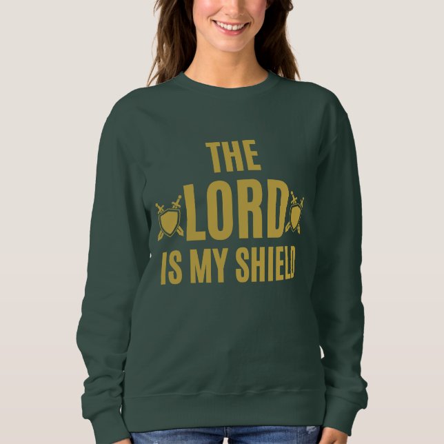 Sudadera El Señor es mi escudo cita a las mujeres (Anverso)