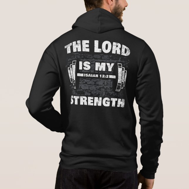 Sudadera El Señor es mi Fuerza Isaías 12:2 Cristiano (Reverso)