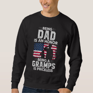 Sudadera El Ser Padre Es Un Honor Ser Gramps Es Un Precio
