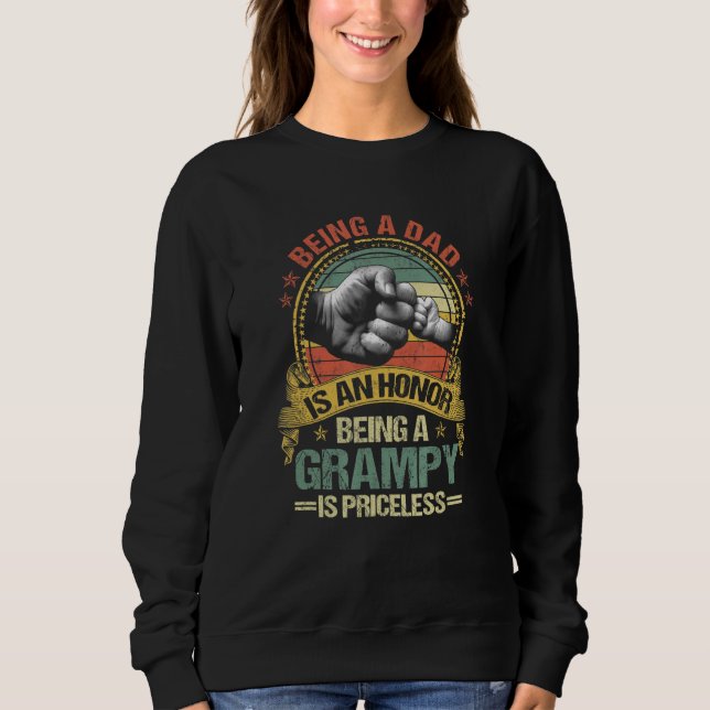 Sudadera El Ser Padre Es Un Honor Ser Grampy Es Pri. (Anverso)