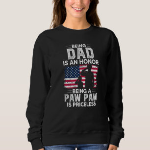 Sudadera El Ser Padre Es Un Honor Ser Paw Paw Es Un Precio