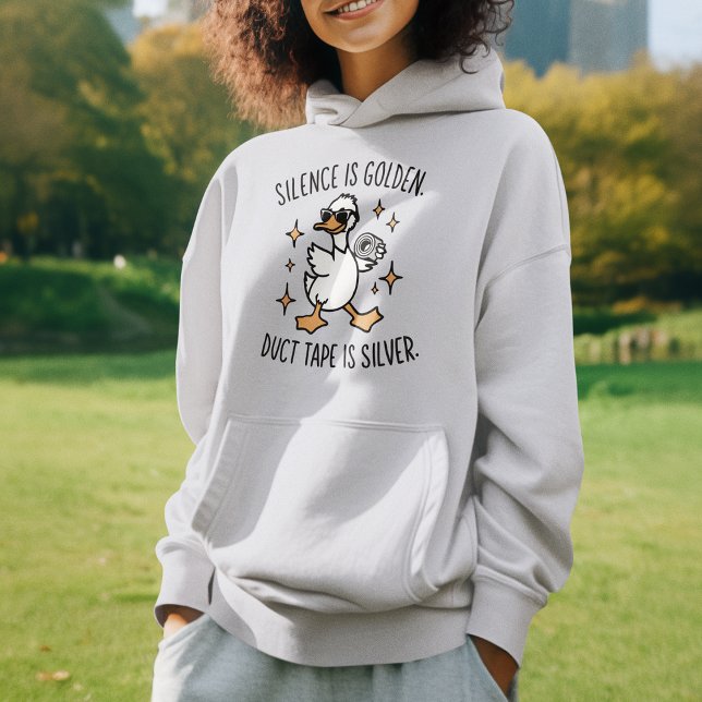 Sudadera El Silencio Es Dorado, La Cinta Del Ducto Es Plata (Silence Is Golden, Duct Tape Is Silver Hoodie)