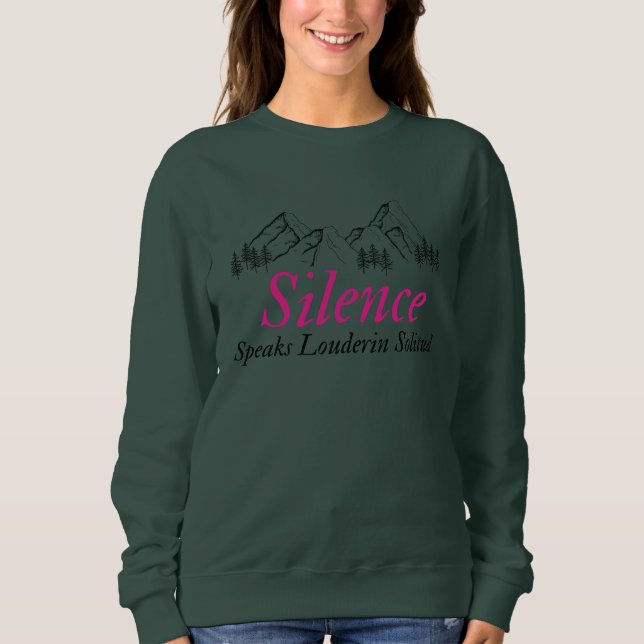 Sudadera El silencio habla más fuerte en soledad | Inspirad (Anverso)