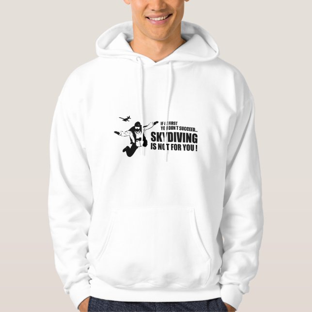 Sudadera El Skydiving No Es Para Ti (Anverso)