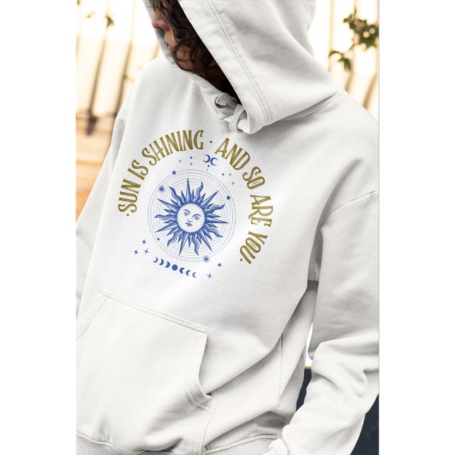 Sudadera El sol brilla y tú también estás con el logo del s (Subido por el creador)