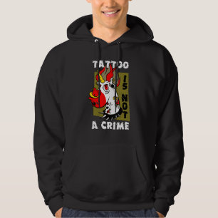 Sudadera El Tatuaje No Es Un Crimen Mítico De Unicornio