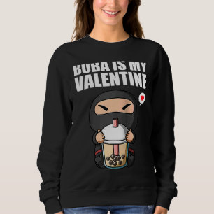 Sudadera El té Boba es mi Día de San Valentín anti Ninja de