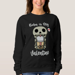 Sudadera El té de burbujas es mi esqueleto de San Valentín