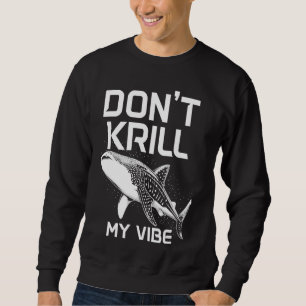 Sudadera El tiburón ballena no critica mi vibe gracioso