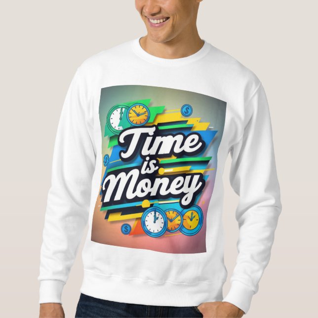 Sudadera El tiempo es dinero (Anverso)
