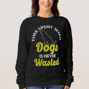 Sudadera El Tiempo Pasado Con Perros Nunca Desperdiciado Pe