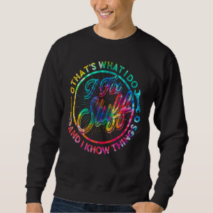 Sudadera El tinte de los tiros es lo que hago para arreglar