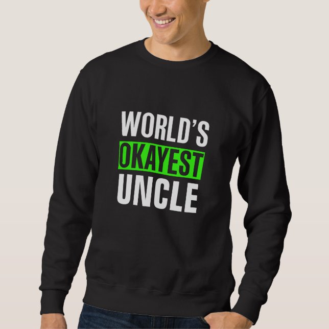 Sudadera El tío más Okayest del mundo (Anverso)